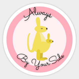 Always By Your Side Mother's Day Sticker